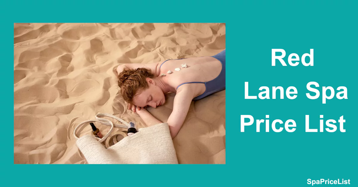 Red Lane Spa Price List